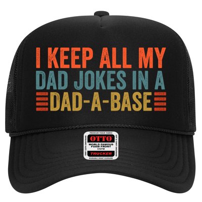 I Keep All My Dad Jokes In A Dad A Base Dad Jokes Father Day Great Gift Trucker Hat