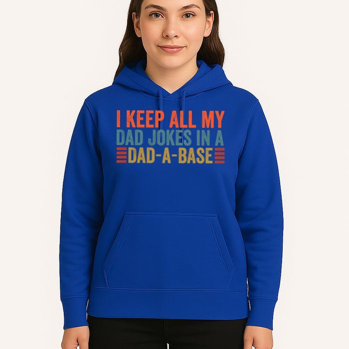 I Keep All My Dad Jokes In A Dad A Base Dad Jokes Father Day Great Gift Hoodie