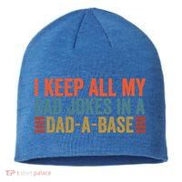 I Keep All My Dad Jokes In A Dad A Base Dad Jokes Father Day Great Gift Sustainable Beanie