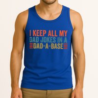 I Keep All My Dad Jokes In A Dad A Base Dad Jokes Father Day Great Gift Tank Top
