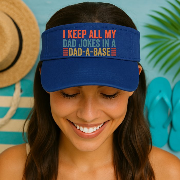 I Keep All My Dad Jokes In A Dad A Base Dad Jokes Father Day Great Gift Visor