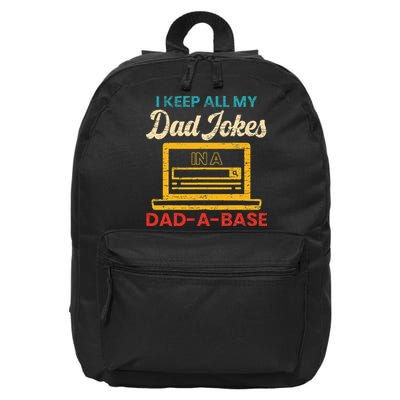 I Keep All My Dad Jokes in a Dad A Base for a Funny Dad Joke 16 in Basic Backpack