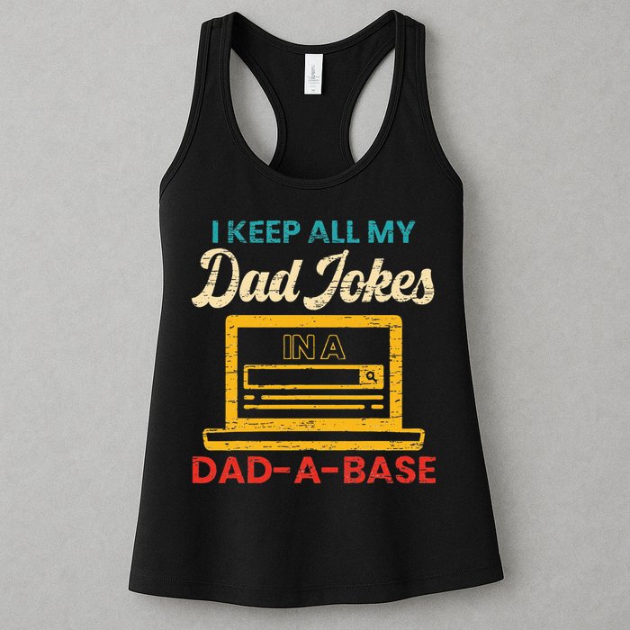 I Keep All My Dad Jokes in a Dad A Base for a Funny Dad Joke Womens Tank Top