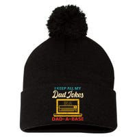 I Keep All My Dad Jokes in a Dad A Base for a Funny Dad Joke Pom Pom 12in Knit Beanie