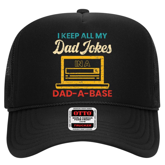 I Keep All My Dad Jokes in a Dad A Base for a Funny Dad Joke Trucker Hat