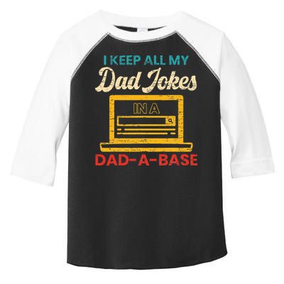 I Keep All My Dad Jokes in a Dad A Base for a Funny Dad Joke Toddler Fine Jersey T-Shirt
