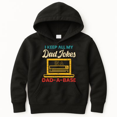 I Keep All My Dad Jokes in a Dad A Base for a Funny Dad Joke Kids Hoodie