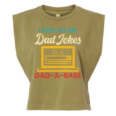 I Keep All My Dad Jokes in a Dad A Base for a Funny Dad Joke Garment-Dyed Women's Muscle Tee