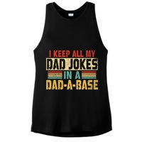I Keep All My Dad Jokes In A Dad A Base Ladies PosiCharge Tri-Blend Wicking Tank