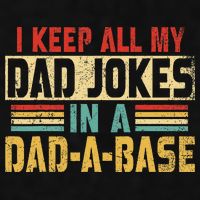 I Keep All My Dad Jokes In A Dad A Base Ladies PosiCharge Tri-Blend Wicking Tank