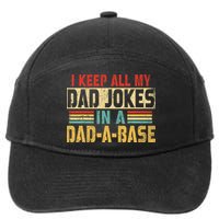 I Keep All My Dad Jokes In A Dad A Base 7-Panel Snapback Hat
