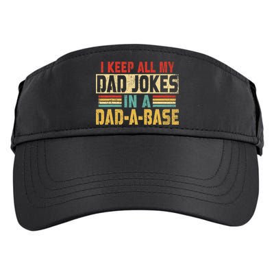 I Keep All My Dad Jokes In A Dad A Base Adult Drive Performance Visor