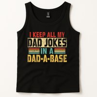 I Keep All My Dad Jokes In A Dad A Base Tank Top