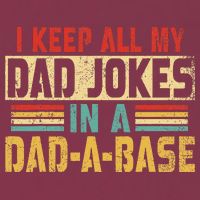 I Keep All My Dad Jokes In A Dad A Base 16oz Travel Tumbler