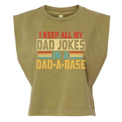 I Keep All My Dad Jokes In A Dad A Base Garment-Dyed Women's Muscle Tee