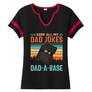 I Keep All My Dad Jokes In A DadABase Fathers Day Gift Ladies Halftime Notch Neck Tee