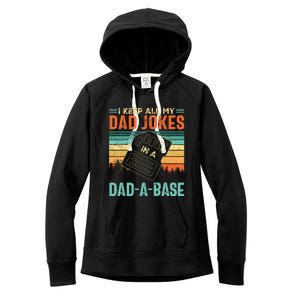 I Keep All My Dad Jokes In A DadABase Fathers Day Gift Women's Fleece Hoodie