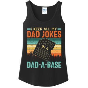 I Keep All My Dad Jokes In A DadABase Fathers Day Gift Ladies Essential Tank