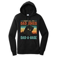 I Keep All My Dad Jokes In A DadABase Fathers Day Gift Women's Pullover Hoodie