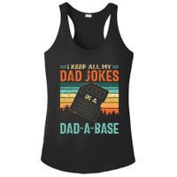 I Keep All My Dad Jokes In A DadABase Fathers Day Gift Ladies PosiCharge Competitor Racerback Tank