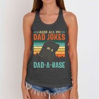 I Keep All My Dad Jokes In A DadABase Fathers Day Gift Women's Knotted Racerback Tank