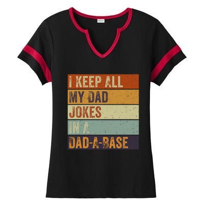 I Keep All My Dad Jokes In A Dadabase Vintage Father Dad Ladies Halftime Notch Neck Tee