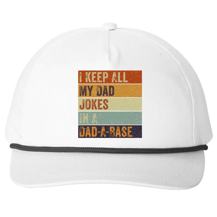 I Keep All My Dad Jokes In A Dadabase Vintage Father Dad Snapback Five-Panel Rope Hat