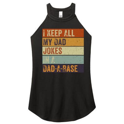 I Keep All My Dad Jokes In A Dadabase Vintage Father Dad Women’s Perfect Tri Rocker Tank