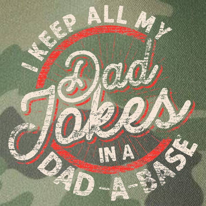 I Keep All My Dad Jokes In A Dad A Base Dad Jokes Legacy Tie Dye Trucker Hat