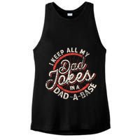 I Keep All My Dad Jokes In A Dad A Base Dad Jokes Ladies PosiCharge Tri-Blend Wicking Tank