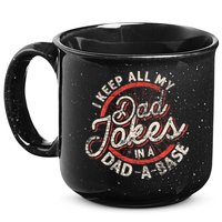 I Keep All My Dad Jokes In A Dad A Base Dad Jokes 15oz Campfire Ceramic Mug