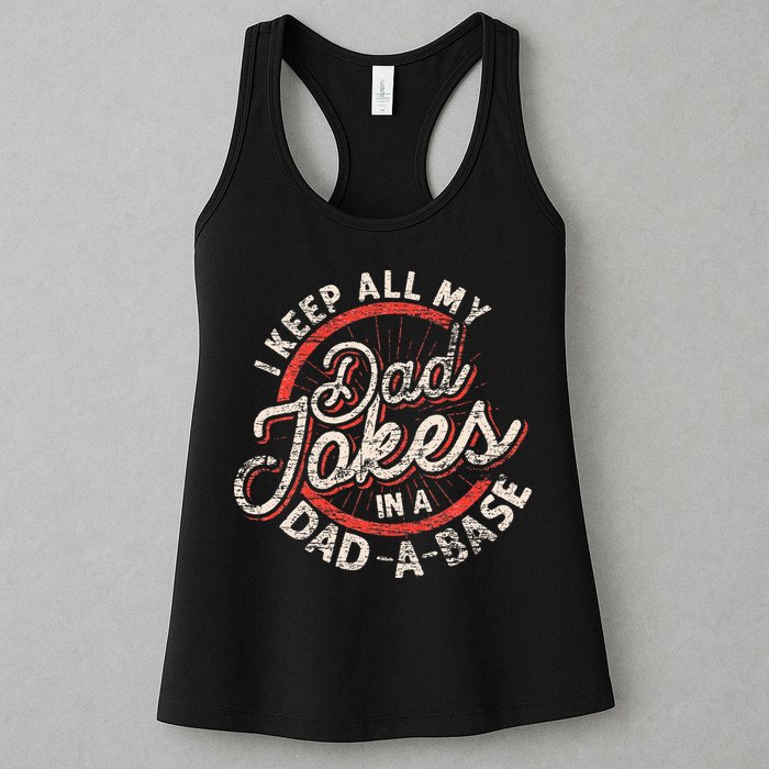 I Keep All My Dad Jokes In A Dad A Base Dad Jokes Womens Tank Top