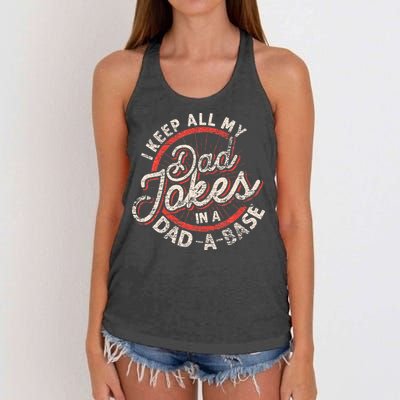 I Keep All My Dad Jokes In A Dad A Base Dad Jokes Women's Knotted Racerback Tank