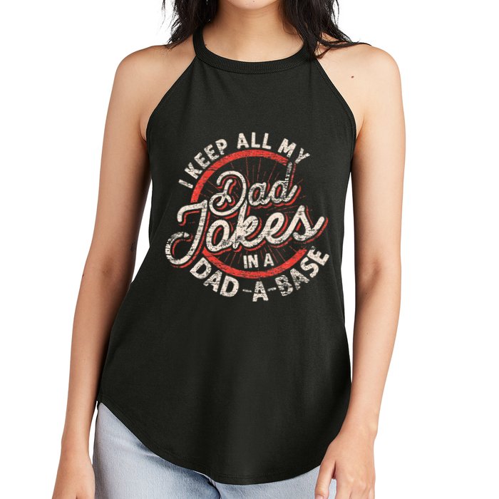 I Keep All My Dad Jokes In A Dad A Base Dad Jokes Women's Perfect Tri Rocker Tank