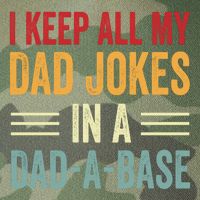 I Keep All My Dad Jokes In A Dad A Base Legacy Tie Dye Trucker Hat