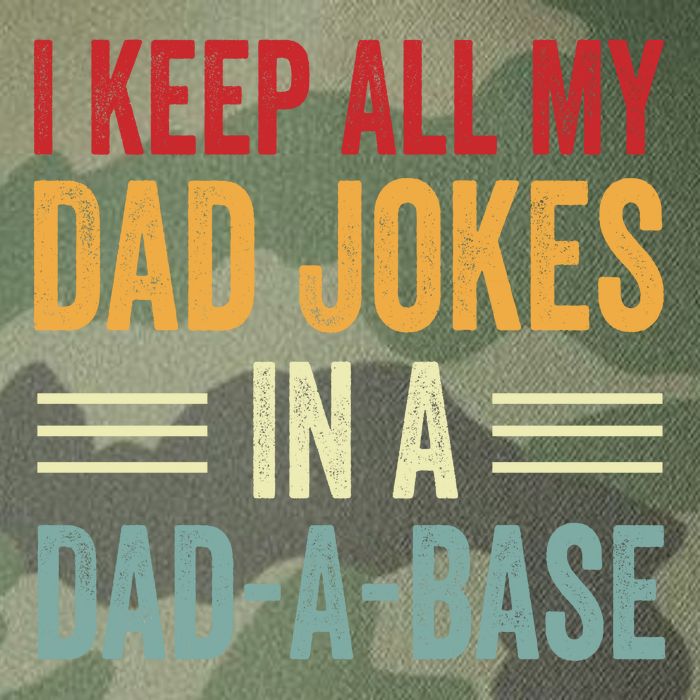 I Keep All My Dad Jokes In A Dad A Base Legacy Tie Dye Trucker Hat