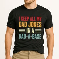 I Keep All My Dad Jokes In A Dad A Base Performance Shirt