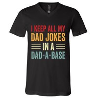 I Keep All My Dad Jokes In A Dad A Base V-Neck T-Shirt