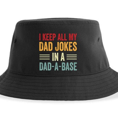 I Keep All My Dad Jokes In A Dad A Base Sustainable Bucket Hat