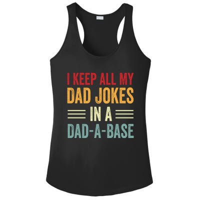 I Keep All My Dad Jokes In A Dad A Base Ladies PosiCharge Competitor Racerback Tank