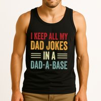 I Keep All My Dad Jokes In A Dad A Base Tank Top