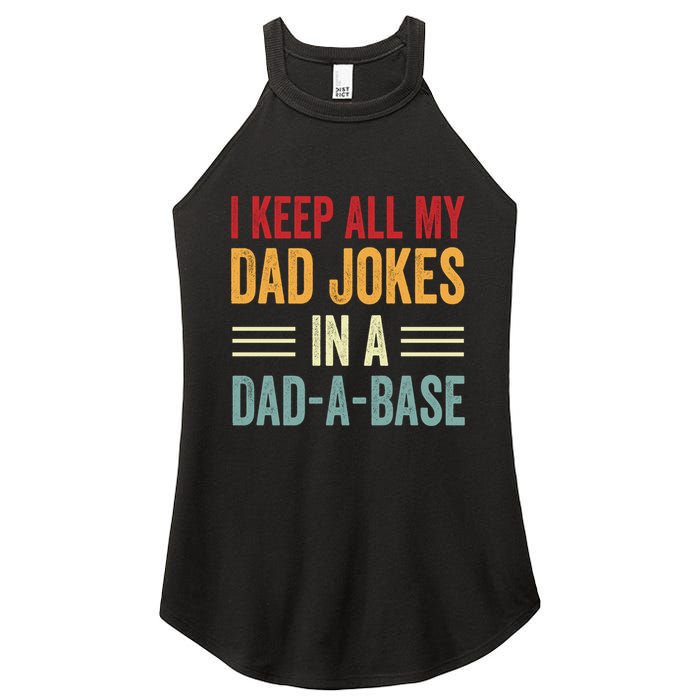 I Keep All My Dad Jokes In A Dad A Base Women's Perfect Tri Rocker Tank