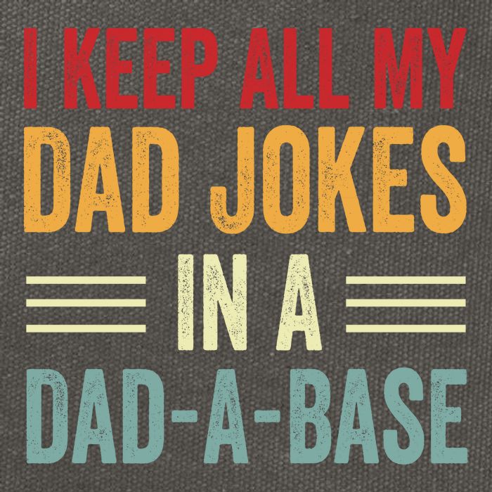 I Keep All My Dad Jokes In A Dad A Base Cotton Canvas Backpack