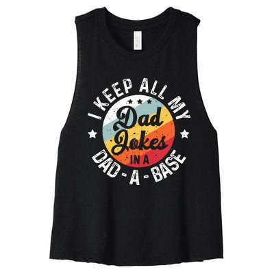 I Keep All My Dad Jokes In A Dadabase Women's Racerback Cropped Tank