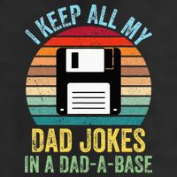 I Keep All My Dad Jokes In A DadABase Cool Comfort Performance Bucket Hat