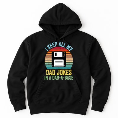 I Keep All My Dad Jokes In A DadABase Hoodie