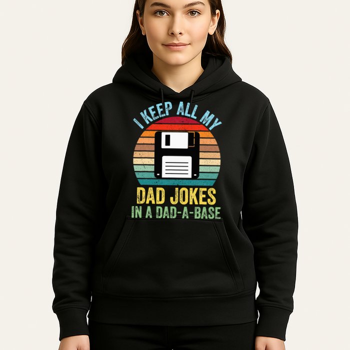 I Keep All My Dad Jokes In A DadABase Hoodie