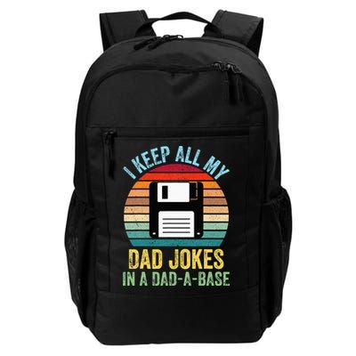 I Keep All My Dad Jokes In A DadABase Backpack