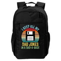 I Keep All My Dad Jokes In A DadABase Backpack