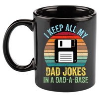 I Keep All My Dad Jokes In A DadABase 11oz C Handle Ceramic Mug